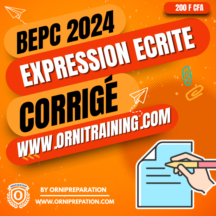 Corrigé d'Expression écrite, BEPC 2024 - Cameroun