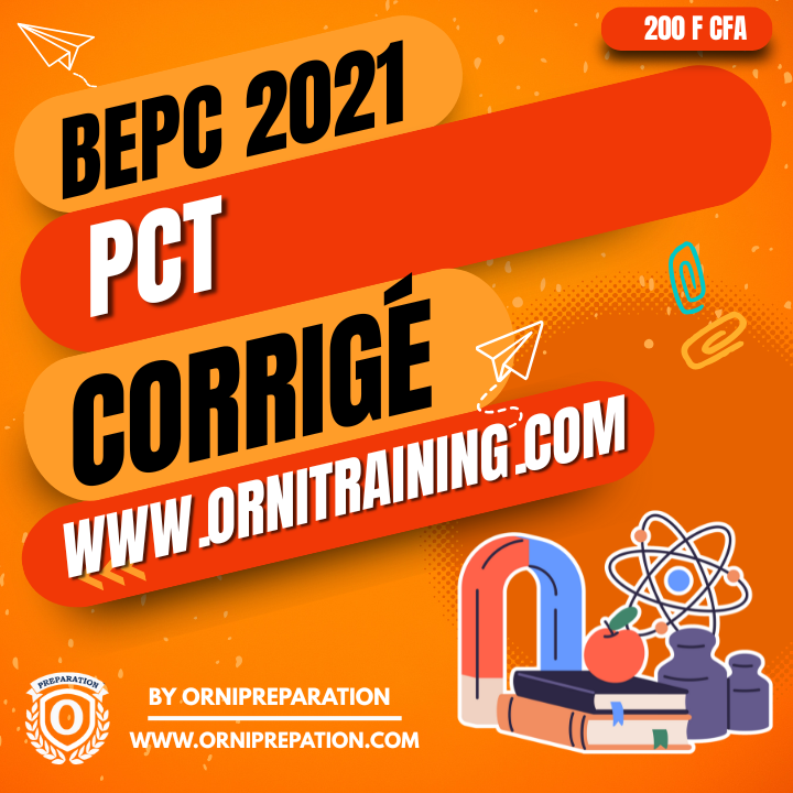Corrigé de PCT, BEPC 2021- Cameroun