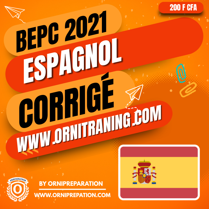 Corrigé d'Espagnol, BEPC 2021 - Cameroun