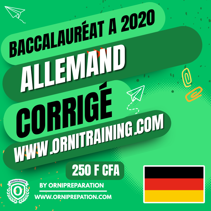 Corrigé de Allemand, Baccalauréat A 2020 Cameroun