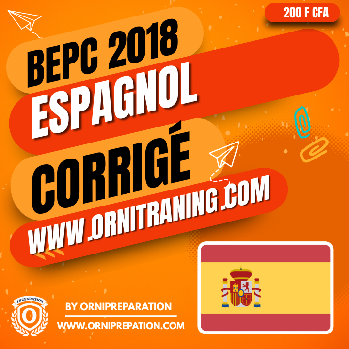 Corrigé d'Espagnol, BEPC 2018- Cameroun