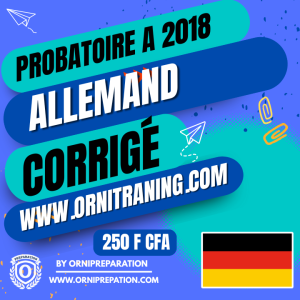 Corrigé d’Allemand, Probatoire A 2018 – Cameroun