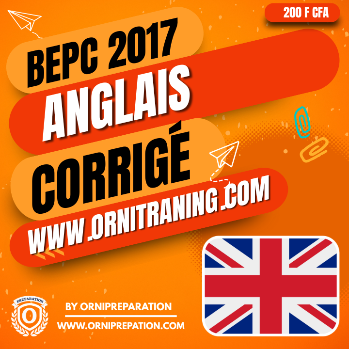 Corrigé d'Anglais, BEPC 2017 - Cameroun