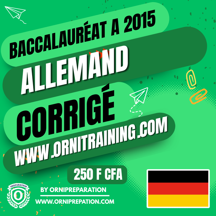 Corrigé de Allemand, Baccalauréat A 2015 Cameroun