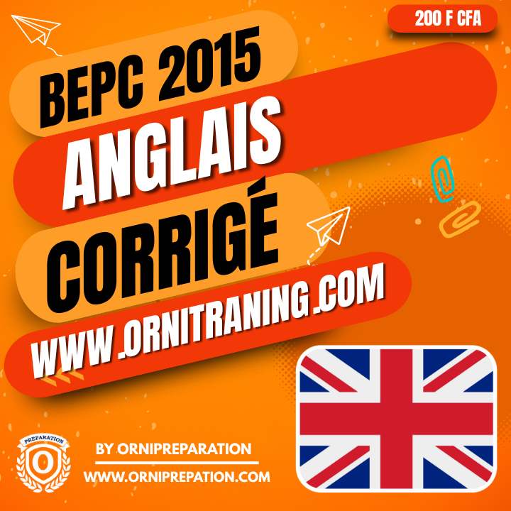 Corrigé d'Anglais, BEPC 2015 - Cameroun