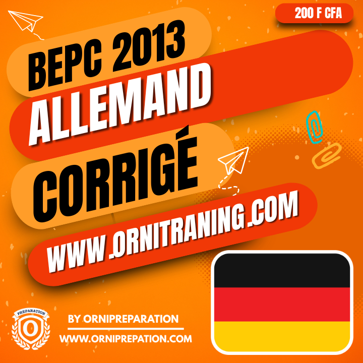Corrigé d'Allemand, BEPC 2013- Cameroun