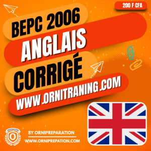 Corrigé d'Anglais, BEPC 2006 - Cameroun