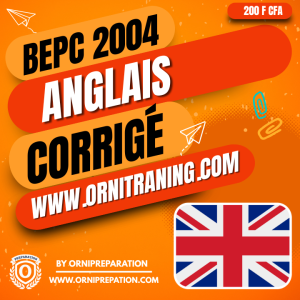 Corrigé d'Anglais, BEPC 2004 - Cameroun