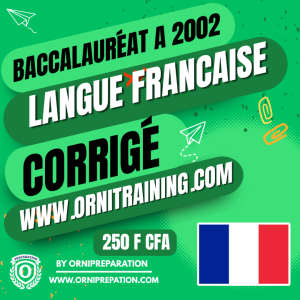 Corrigé de Langue Française, Baccalauréat A 2002 Cameroun