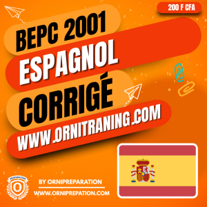 Corrigé d'Espagnol, BEPC 2001- Cameroun