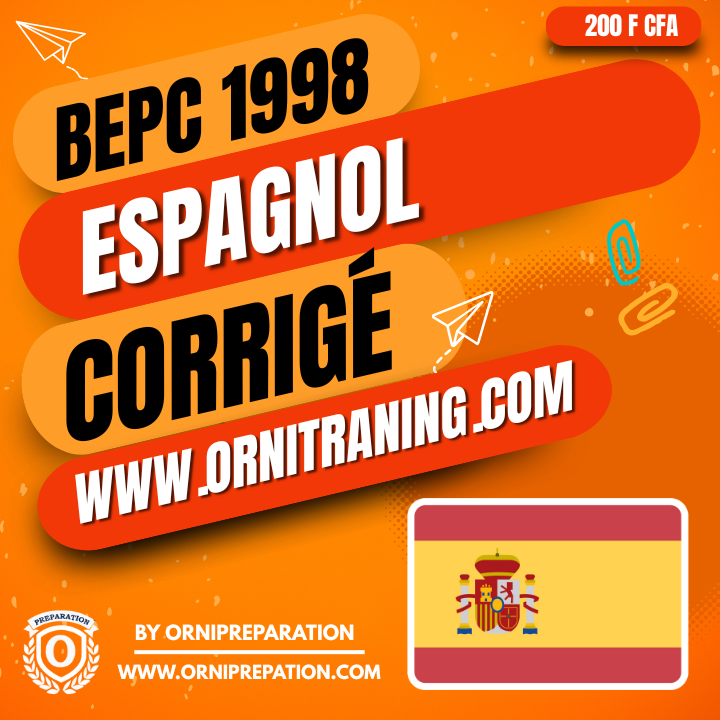 Corrigé d'Espagnol, BEPC 1998 - Cameroun
