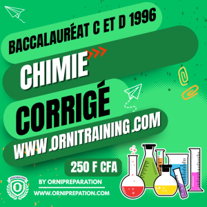Corrigé de Chimie Baccalauréat C et D 1996 Cameroun