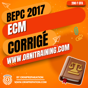 Corrigé d'ECM, BEPC 2017 - Cameroun