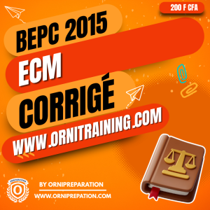Corrigé d'ECM, BEPC 2015 - Cameroun