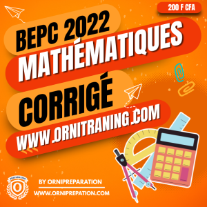 Corrigé de Mathématiques, BEPC 2022 - Cameroun