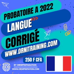 Corrigé de Langue, Probatoire A 2022 – Cameroun