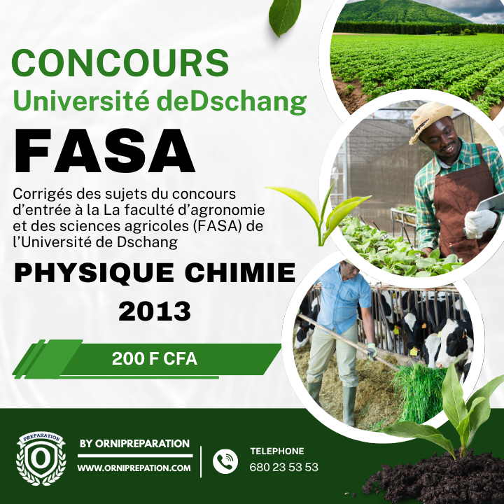 Corrigée de sujet de physique chimie 2013 de la FASA