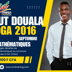 Corrigée de sujet de mathématique septembre 2016 de l'IUT de Douala option OGA