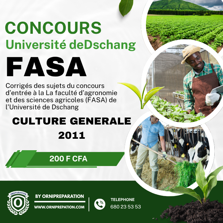 Corrigée de sujet de culture générale 2011 de la FASA